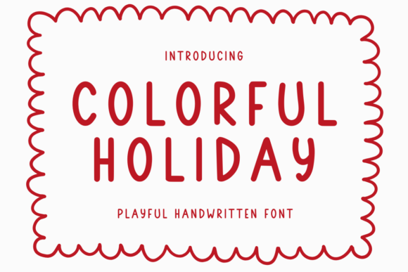 Color Holiday: A Handwritten Font for Authentic Design