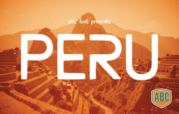 Peru: A Typeface for the Modern Explorer