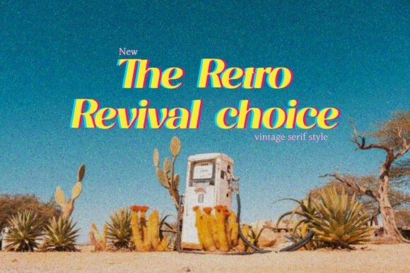 Retro Revival: Your Vintage Serif Design Solution
